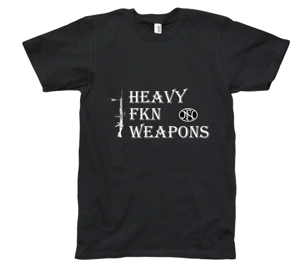 Heavy Fkn weapons